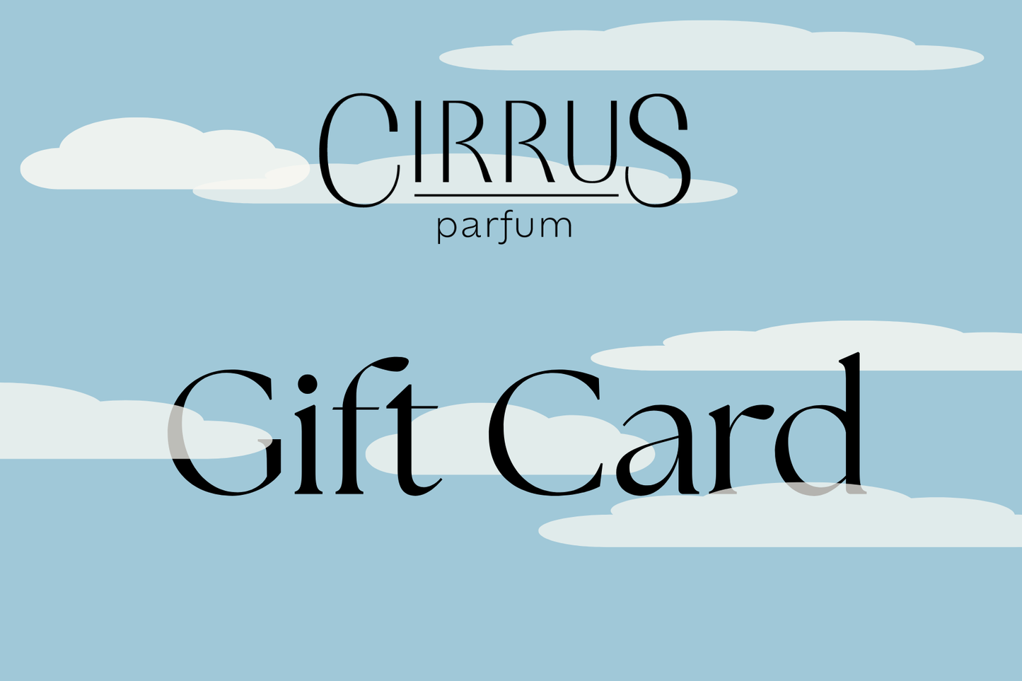Cirrus Parfum Gift Card
