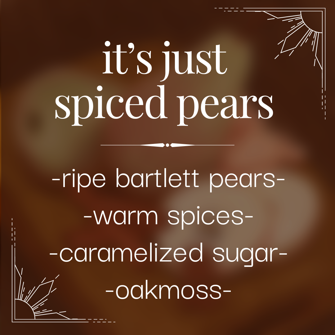 It's Just Spiced Pears