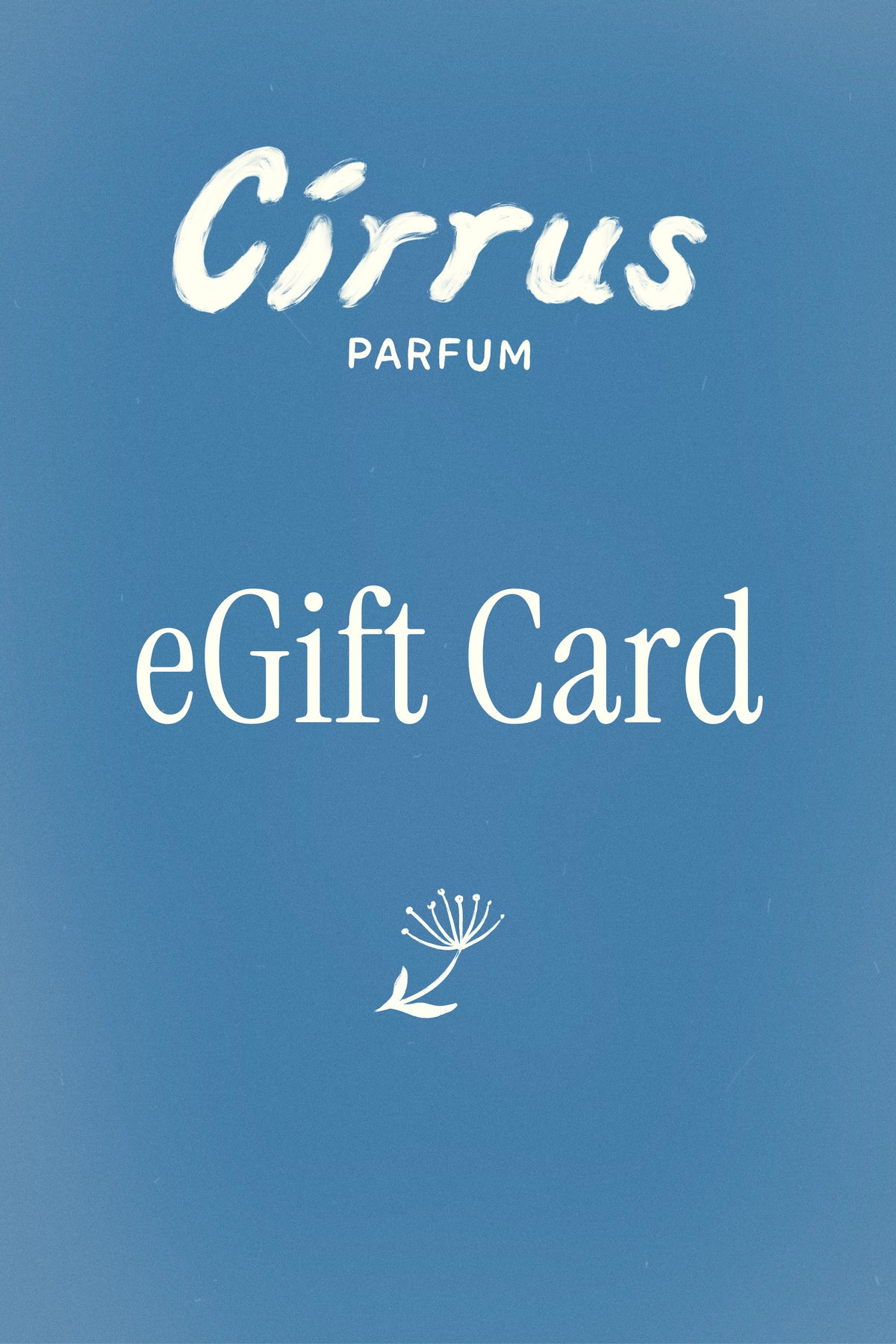 Cirrus Parfum Gift Card
